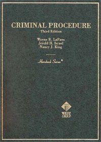 Criminal Procedure (3rd Edition Hornbook Series) (Hornbook Series)