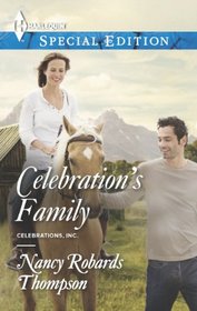 Celebration's Family (Celebrations, Inc., Bk 5) (Harlequin Special Edition, No 2315)