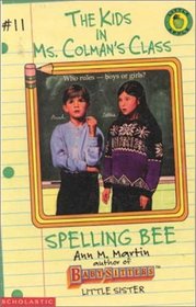 Spelling Bee (Kids in Ms. Colman's Class)