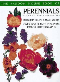 The Random House Book of Perennials : Early Perennials