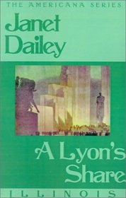 A Lyons Share (Janet Dailey Americana)