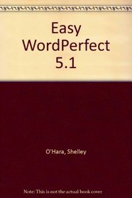 Easy WordPerfect 5.1