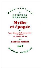 Mythe et Epope, tome 2