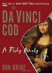 The Da Vinci Cod: A Fishy Parody