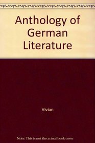 Anthology of German Literature (McGraw-Hill Anthology of German Literature)