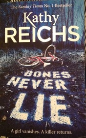 Bones Never Lie (Temperance Brennan, Bk 17)