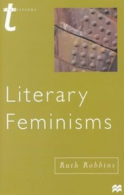 Literary Feminisms (Transitions)