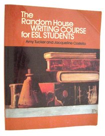 The Random House writing course for ESL students