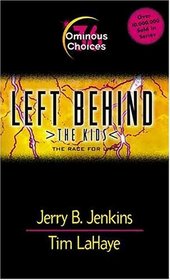 Ominous Choices (Left Behind: The Kids #36)
