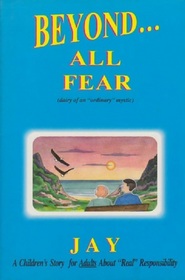 Beyond...All Fear (Diary of An 