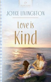 Love is Kind (Heartsong presents, No 546)