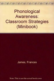 Phonological Awareness: Classroom Strategies (Minibook)
