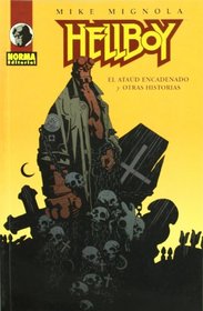 Hellboy 3: El Ataud Encadenado Y Otras Historias (Spanish Edition)
