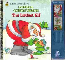 The Littlest Elf (Little Golden Book) (Golden Sound Story)