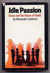 Iddle Passion: Chess and the Dance of Death