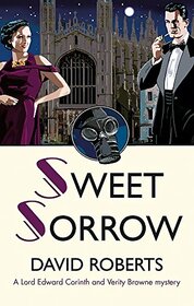 Sweet Sorrow (Lord Edward Corinth & Verity Browne)