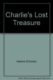 Charlie's Lost Treasure (A What If/ Book)