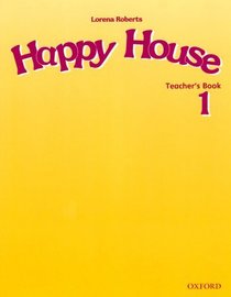 Happy House: Teacher's Book Level 1