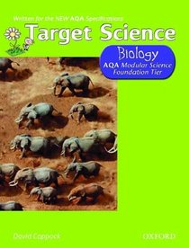 Target Science: Biology: Foundation Tier (Modular Science AQA)