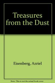Treasures from the Dust