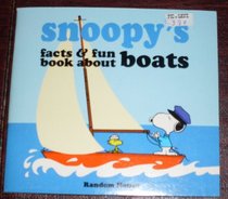 Snoopy's Facts and Fun Book about Boats