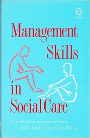 Management Skills in Social Care
