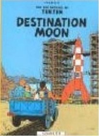 Tintin: Destination Moon (Adventures of Tintin (Paperback))