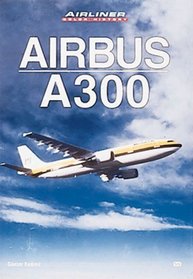 Airbus A300 (Airliner Color History)