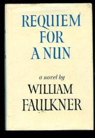 Requiem for a Nun: Playscript Materials (William Faulkner Manuscripts)