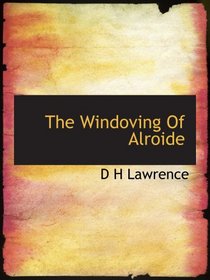 The Windoving Of Alroide