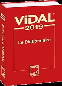 Dictionnaire Vidal 2019 (French PDR - Physician's Desk Reference) (French Edition)