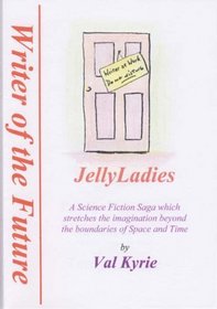 Jelly Ladies (Writer of the Future)