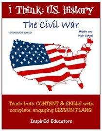 The Civil War (I Think: U.S .History)