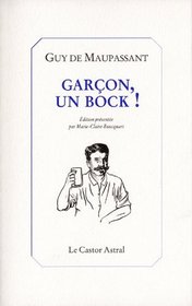 Garçon, un bock ! (French Edition)
