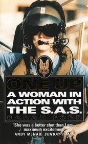 One Up: A Woman in Action with the SAS