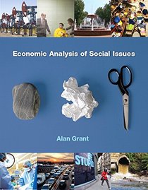 Economic Analysis of Social Issues Plus MyEconLab with Pearson eText (1-Semester Access) -- Access Card Package (The Pearson Series in Economics)