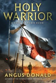 Holy Warrior (Outlaw Chronicles, Bk 2)