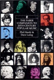 The Faber Companion to Twentieth-Century Popular Music