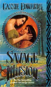 Savage Illusion (Savage, Bk 1)