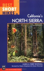 Best Short Hikes in California's North Sierra: A Guide to Day Hikes Near Campgrounds (Best Short Hikes)