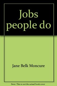 Jobs people do