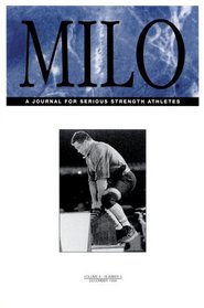 MILO: A Journal for Serious Strength Athletes, Vol. 6, No. 3