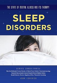 Sleep Disorders (State of Mental Illness and Its Therapy)