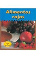 Alimentos Rojos/Red Foods (Colores Para Comer/Colors We Eat) (Spanish Edition)