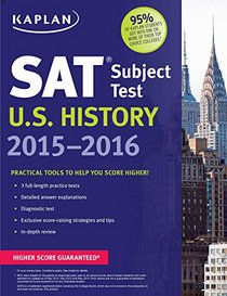 Kaplan SAT Subject Test U.S. History 2015-2016 (Kaplan Test Prep)