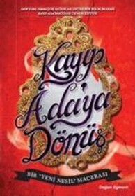 Kayip Ada'ya Donus (Return to the Isle of the Lost) (Descendants, Bk 2) (Turkish Edition)