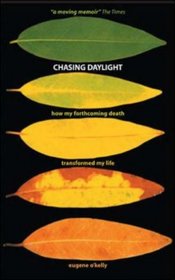Chasing Daylight (UK Edt)