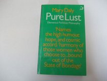 Pure Lust - Elemental Feminist Philosophy