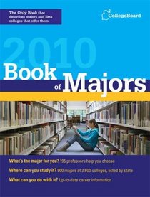 Book of Majors 2010 (College Board Book of Majors)