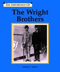 The Wright Brothers (Importance of)
